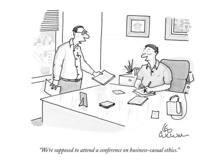 July22 we-re-supposed-to-attend-a-conference-on-business-casual-ethics-new-yorker-cartoon_u-l-pgqq9z0